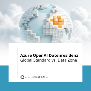 Azure OpenAI Datenresidenz: Global Standard vs. Data Zone