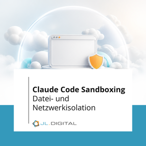 Claude Code Sandboxing: Datei- und Netzwerkisolation
