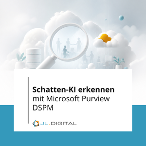 Schatten-KI erkennen mit Microsoft Purview DSPM